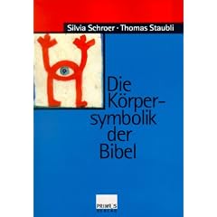 Die K�rpersymbolik der Bibel
