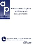 Airframe and Powerplant Mechanics General Handbook (Ea-Ac 65-9a)
