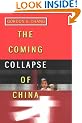 The Coming Collapse of China