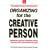 Organizing for the Creative Person