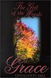 The Girl of the Woods (G K Hall Large Print Romance Series)