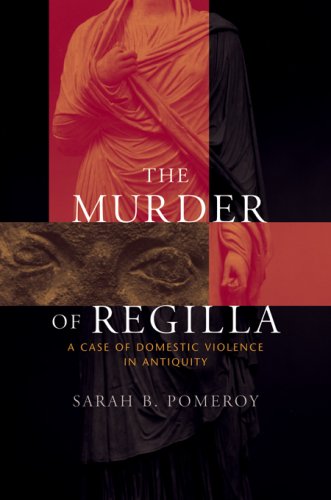 the murder of regilla a case of domestic violence in antiquity