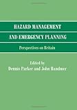 Hazard management and emergency planning