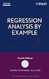Regression Analysis by Example (Wiley Series in Probabilityand Statistics)