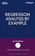 Regression Analysis by Example (Wiley Series in Probability and Statistics)