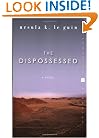 The Dispossessed: A Novel (Perennial Classics)