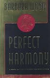 Perfect Harmony : A Novel