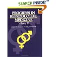 Progress in Reproductive Medicine, Volume II (Vol 2. Issn 1358-8702) by R.H. Asch and J.W.W Studd