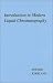 Book Introduction to Modern Liquid Chromatography