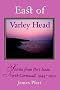 East of Varley Head: Stories from Port Isaac, North Cornwall, 1944-1950