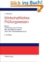 Wirtschaftliches Pr�fungswesen, Bd.1, Aufstellung und Pr�fung des Jahresabschlusses nach dem Handelsgesetzbuch: Bd I