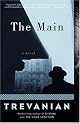The Main: A Novel