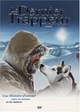 Vente de Livre : Le Dernier trappeur
