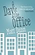 A Day At The Office
