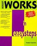 Microsoft Works in Easy Steps (In Easy Steps)