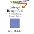 Entropy Demystified: Potential Order, Life and Money by  Valery Chalidze
