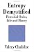 Book Entropy Demystified: Potential Order, Life and Money