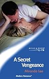 A secret vengeance