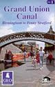 Grand Union Canal: Birmingham to Fenny Stratford (Inland Waterways of Britain)