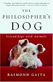 The Philosopher's Dog: Friendships with Animals