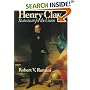 Henry Clay: Statesman for the Union