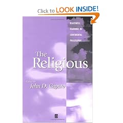 The Religious (Blackwell Readings in Continental Philosophy)