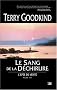 L'�p�e de V�rit�, tome 3 : Le Sang de la D�chirure