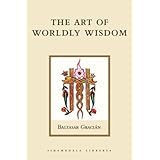 the art of worldly wisdom shambhala library