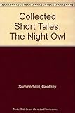 The night owl & other short tales