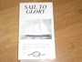 Sail to Glory [VHS]