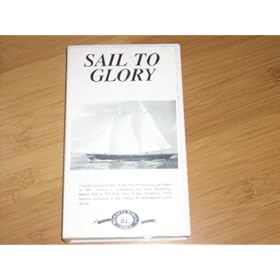 Sail to Glory [VHS]