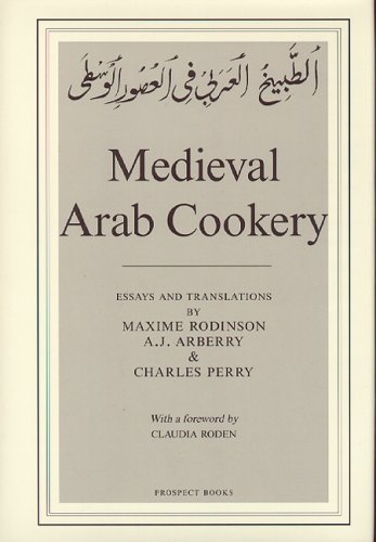 City Travel Guides Discounted  Books : Medieval Arab Cookery