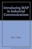 Introducing MAP in industrial communications networks
