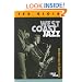 West Coast Jazz: Modern Jazz in California, 1945-1960