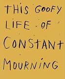 Jim Dine: This Goofy Life Of Constant Mourning