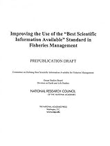Improving The Use Of The Best Scientific Information Available Standard In Fisheries