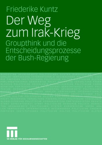 Der Weg zum Irak-Krieg