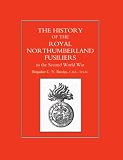 History of the Royal Northumberland Fusiliers in the Second World War