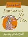 Fantastic Mr. Fox: Complete & Unabridged