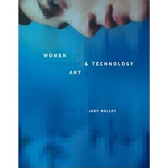 Women, Art, and Technology (Leonardo Books)