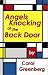 Search : Angels Knocking at the Back Door