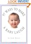97 Ways to Make a Baby Laugh