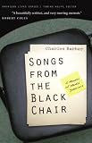 Songs from the Black Chair: A Memoir of Mental Interiors (American Lives) Charles Barber