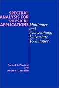 Spectral Analysis for Physical Applications