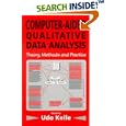 Computer-Aided Qualitative Data Analysis: Theory, Methods and... by Udo Kelle