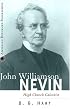 John Williamson Nevin: High-Church Calvinist (American Reformed Biographies)