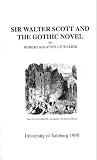 Sir Walter Scott and the gothic novel