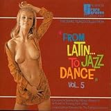 Vol. 5-from Latin to Jazz Dance
