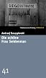 Die sch�ne Frau Seidenman. SZ-Bibliothek Band 41