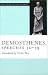 Demosthenes, Speeches 50-59 (The Oratory of Classical Greece)